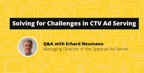 Solving for Challenges in CTV Ad Serving